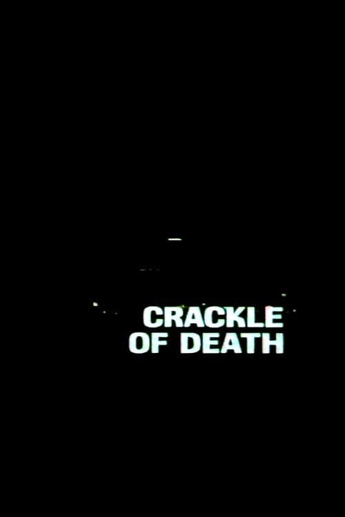 Crackle of Death (1976)