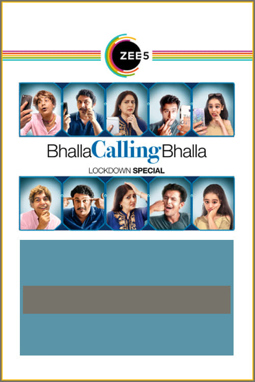 Bhalla Calling Bhalla (2020)
