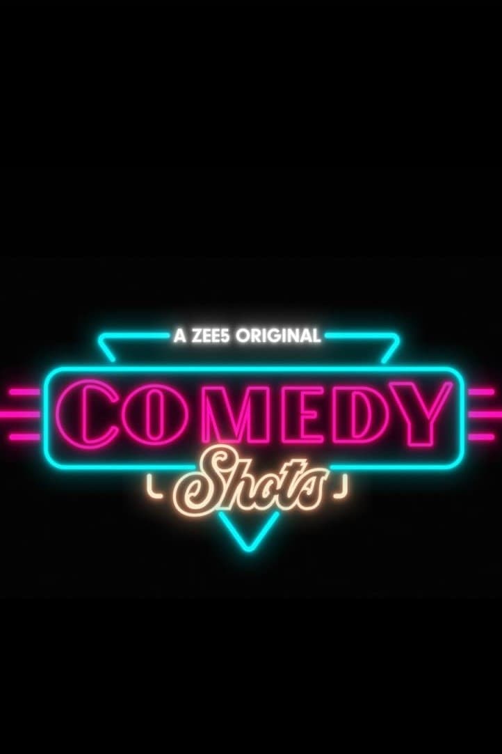 Comedy Shots (2019)