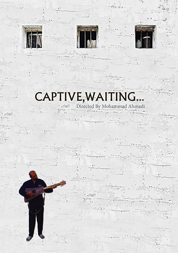 Captive, Waiting