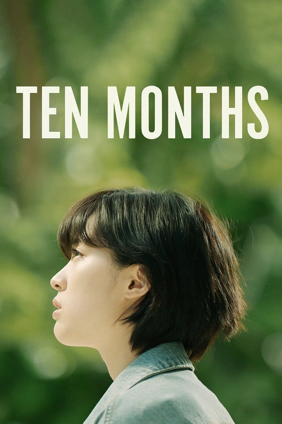 Ten Months