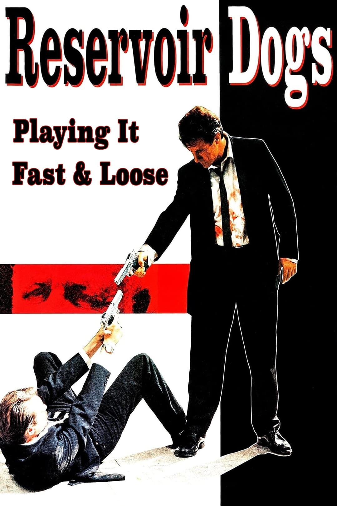 Reservoir Dogs: Playing it Fast and Loose (2006)