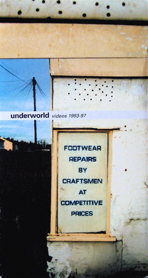 Underworld Videos 1993-97; Footwear Repairs by Craftsmen at Competitive Prices