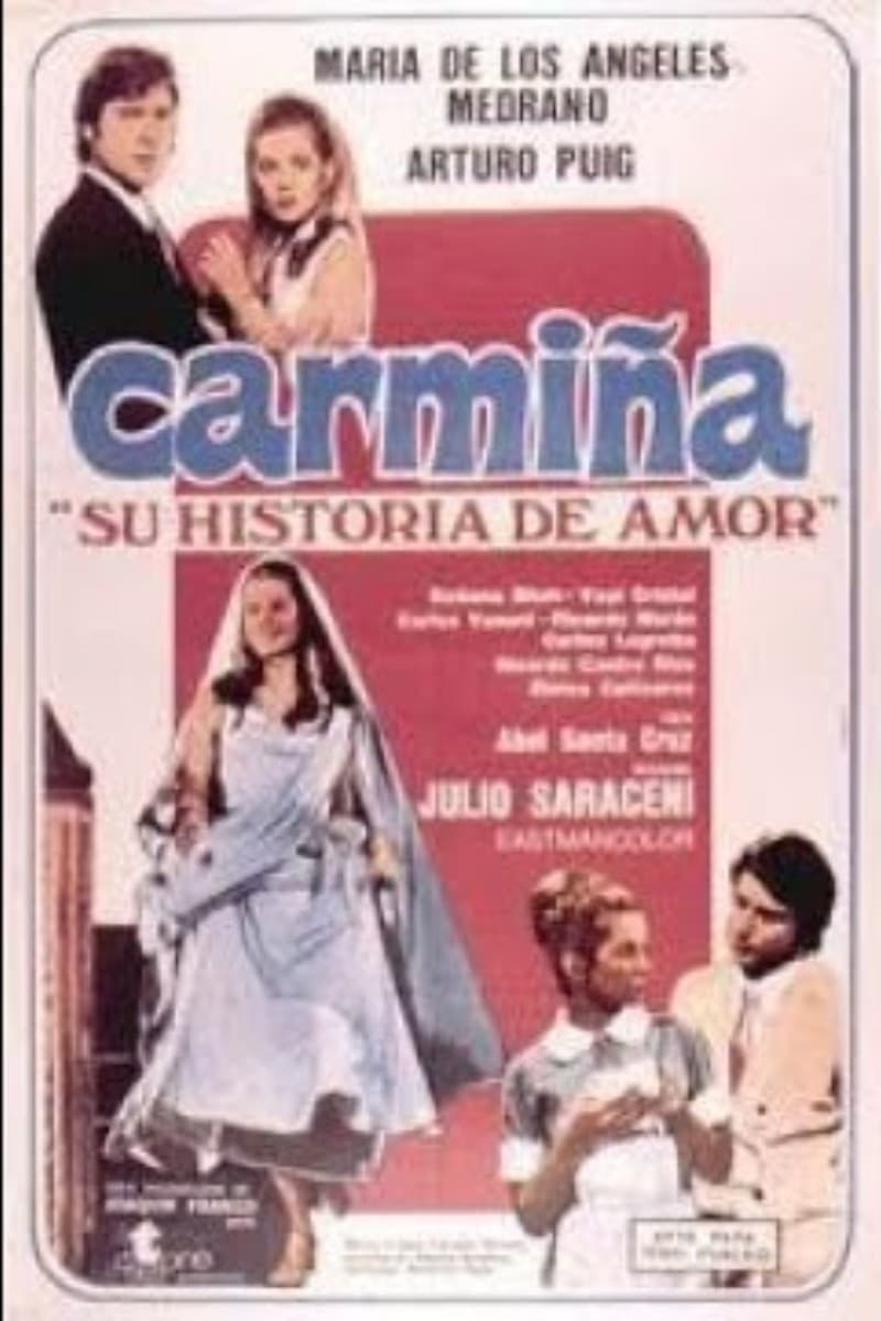 Carmiña: Su historia de amor (1975)