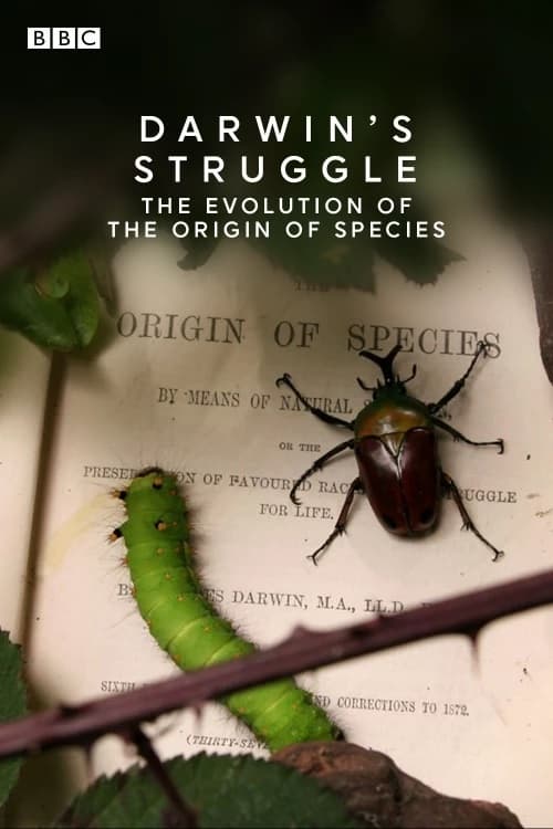 Darwin's Struggle: The Evolution of the Origin of Species