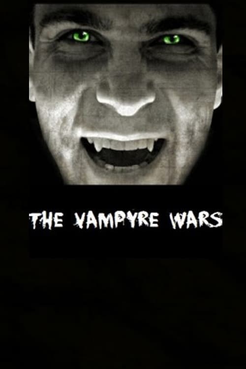The Vampyre Wars (1996)