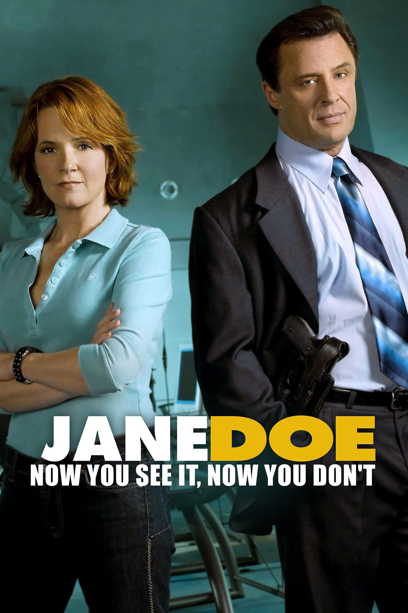 Jane Doe: Now You See It, Now You Don't (2005)