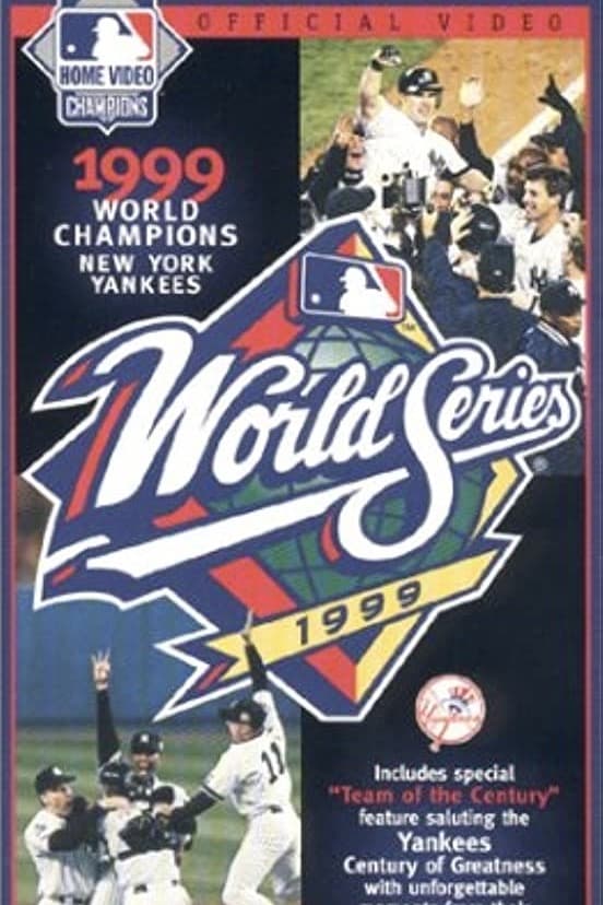 1999 New York Yankees: The Official World Series Film