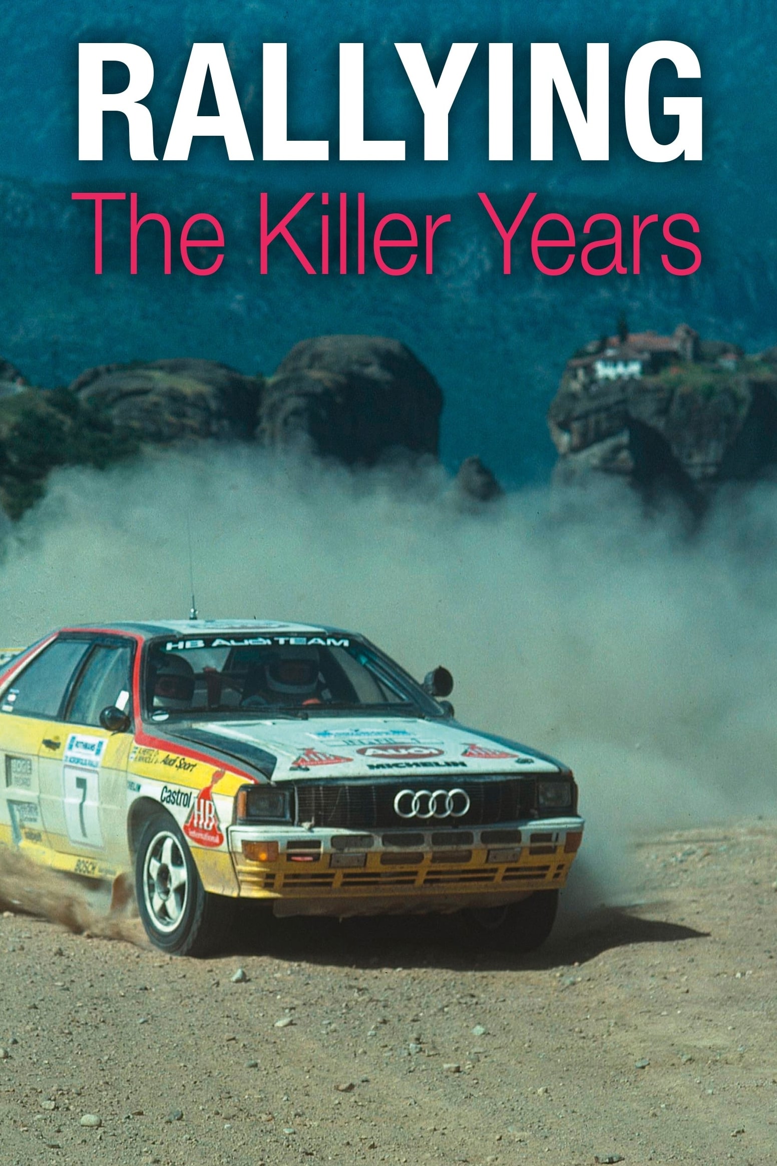 Rallying: The Killer Years