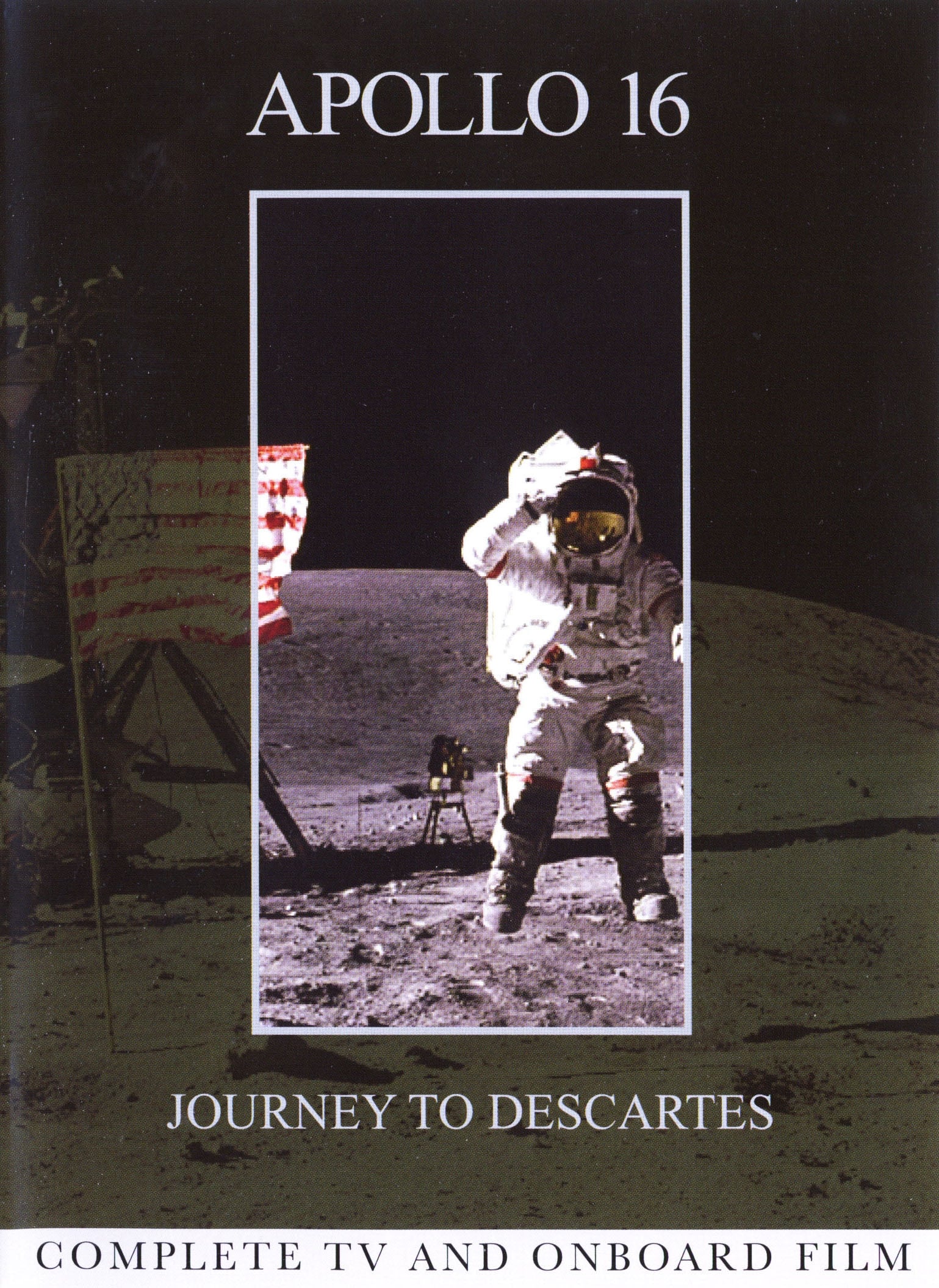 Apollo 16: Journey to Descartes