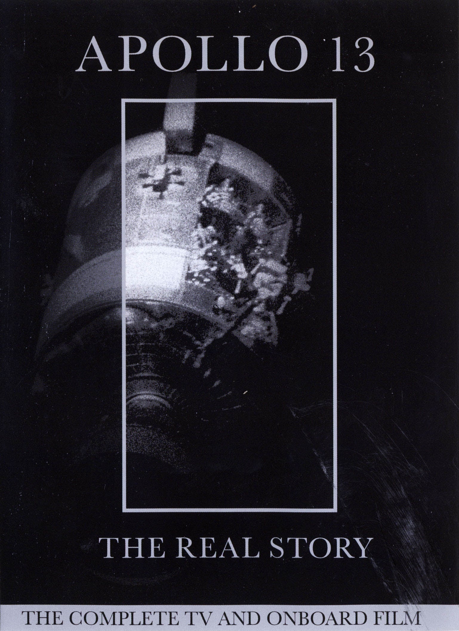 Apollo 13: The Real Story