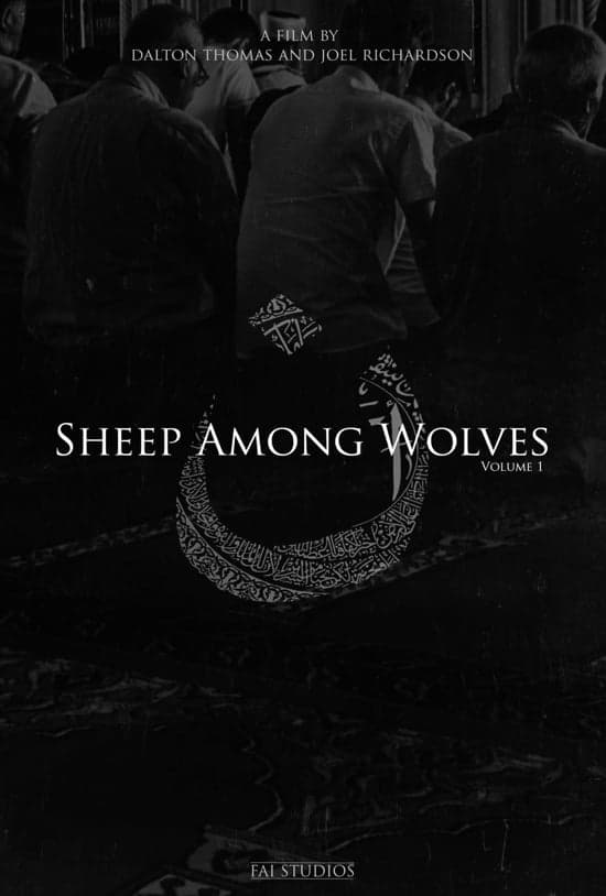 Sheep Among Wolves: Volume I