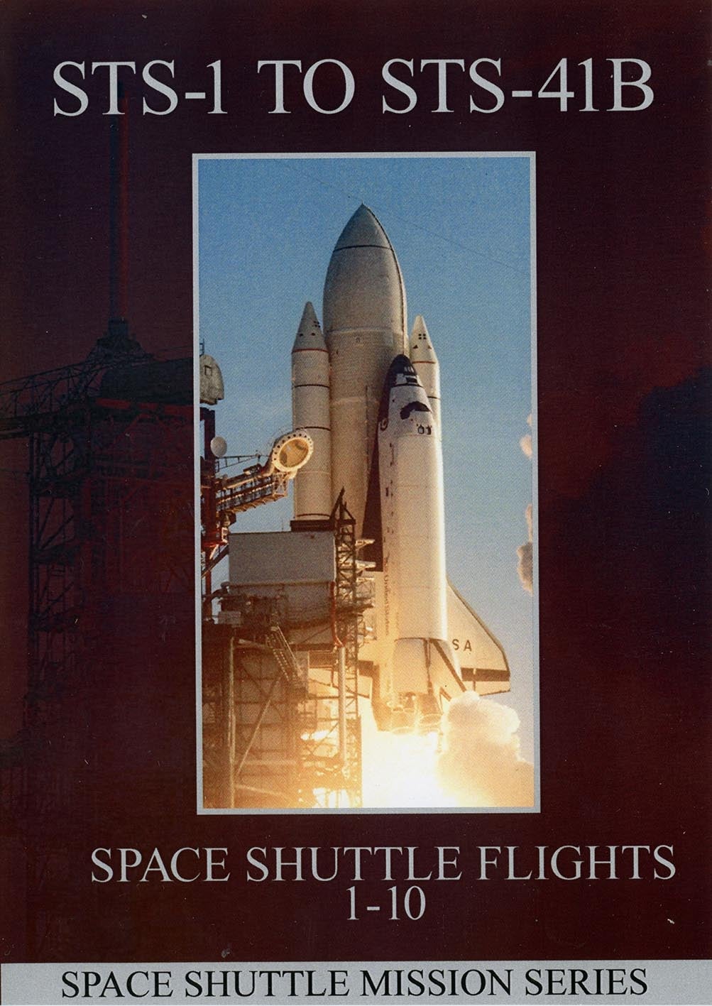 STS-1 to STS-41B: Space Shuttle Flight 1-10