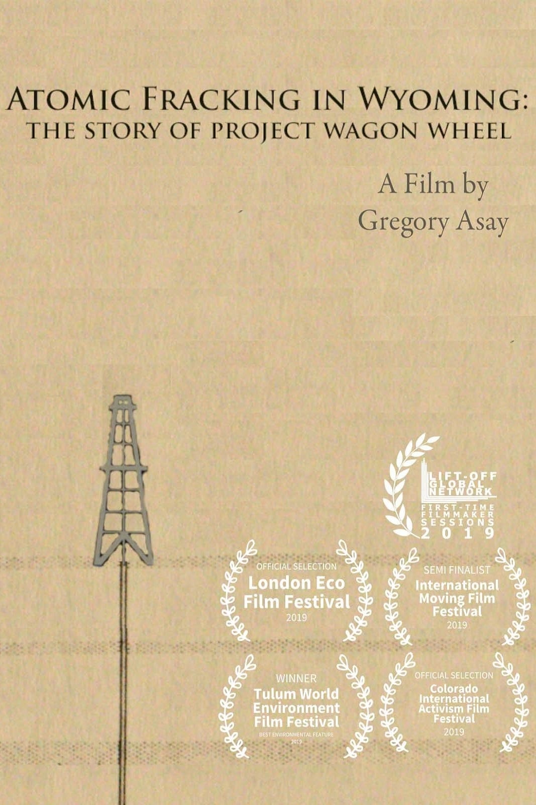 Atomic Fracking in Wyoming: The Story of Project Wagon Wheel