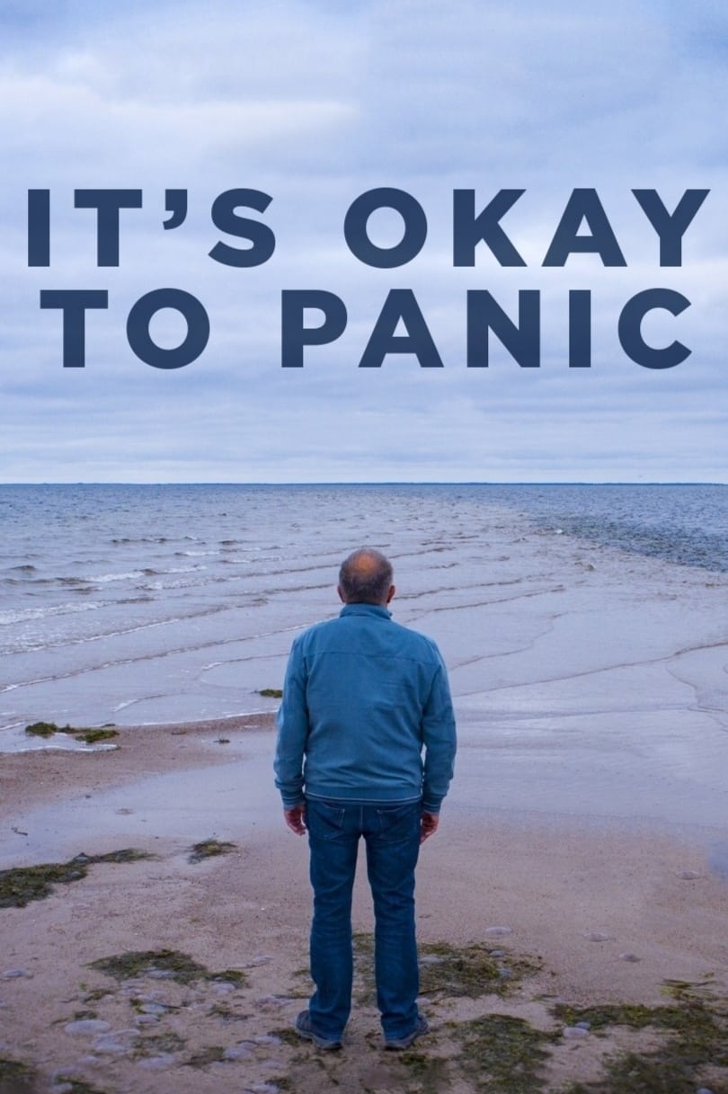 It's Okay to Panic