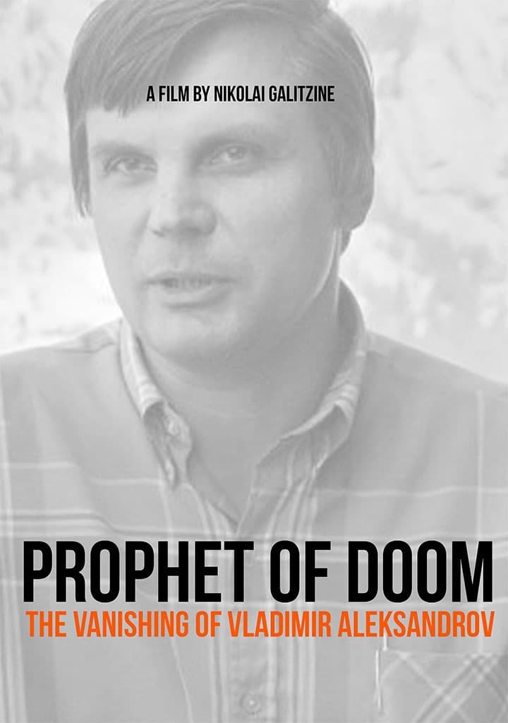 Prophet of Doom. Vanishing of Vladimir Alexandrov