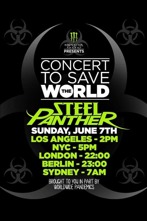Steel Panther - Concert To Save The World
