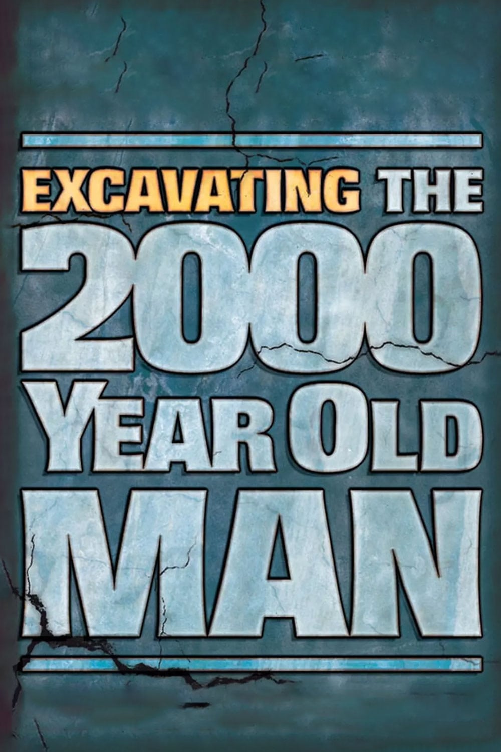 Excavating the 2000 Year Old Man (2012)