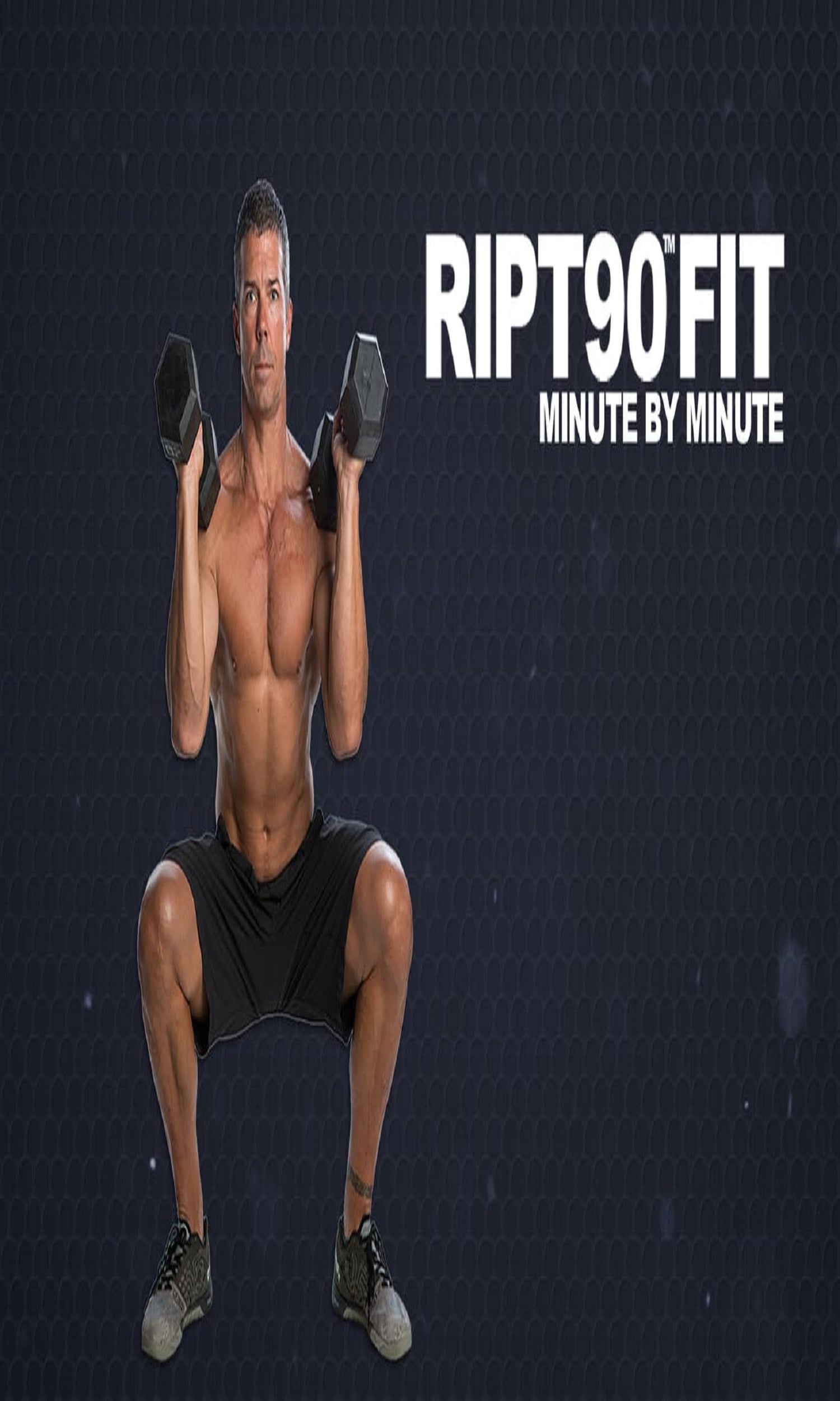 RipT90 Fit - Minute By Minute Redux