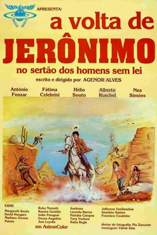 A Volta de Jerônimo no Sertão dos Homens Sem Lei