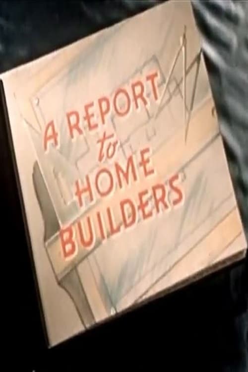 A Report To Home Builders