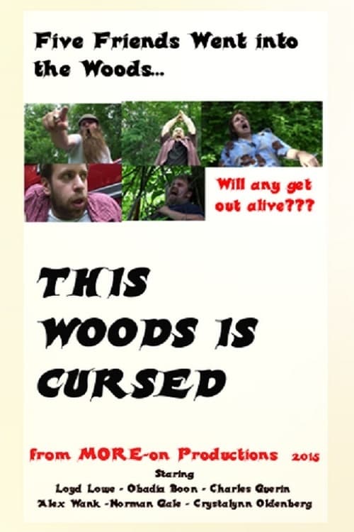 This Woods Is Cursed