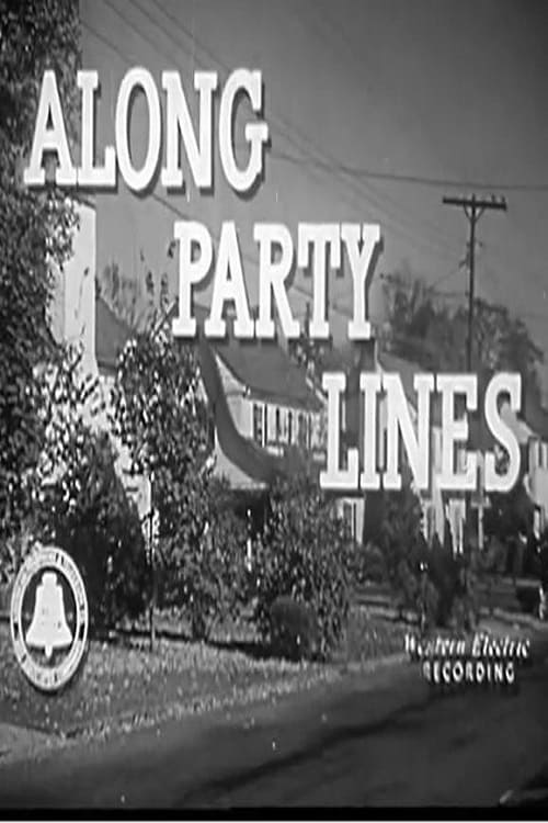 Along Party Lines