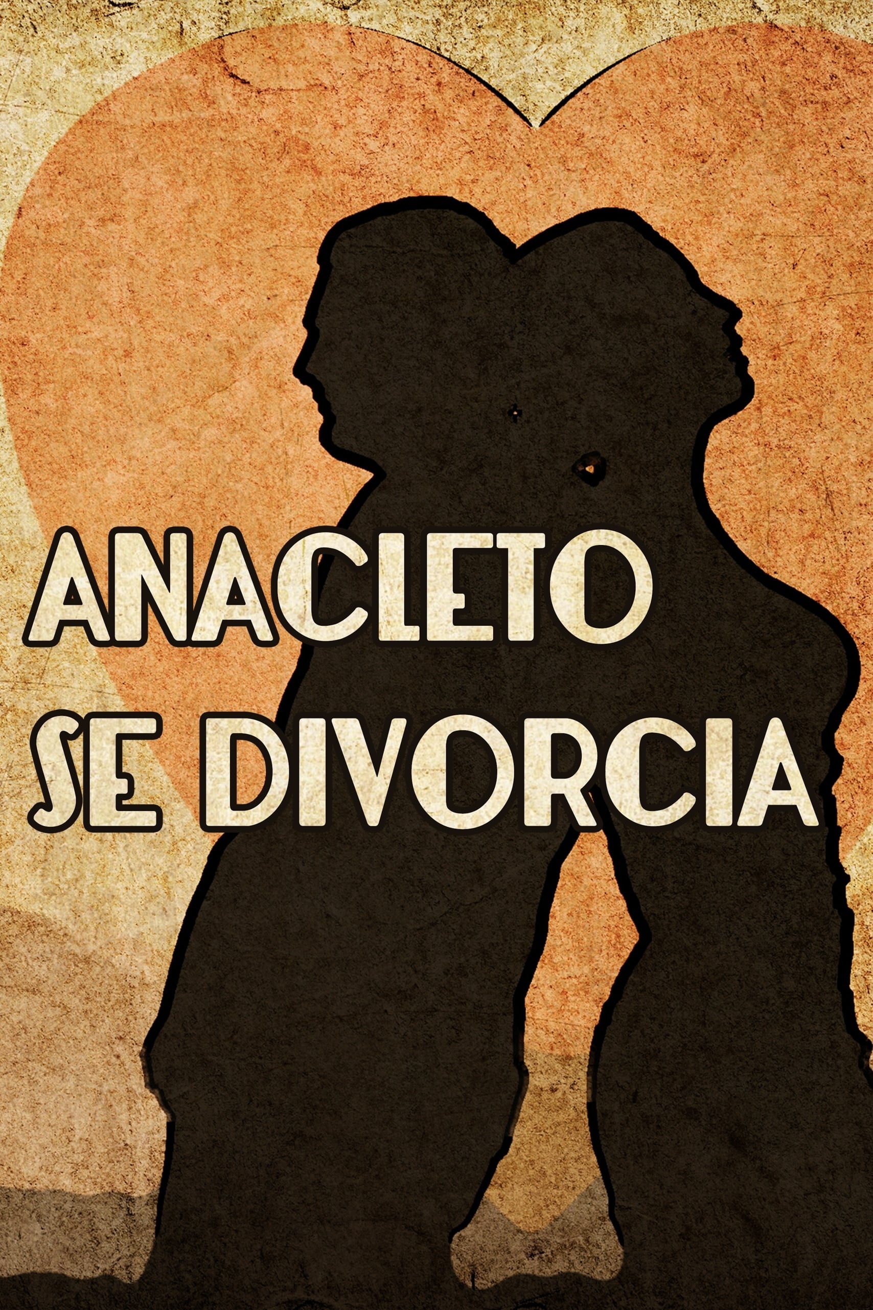 Anacleto Gets Divorced
