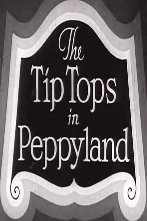 The Tip Tops In Peppyland