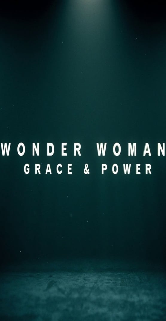 Wonder Woman: Grace & Power