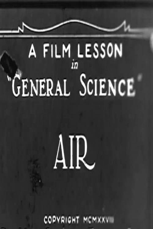 Air: A Film Lesson In "General Science"