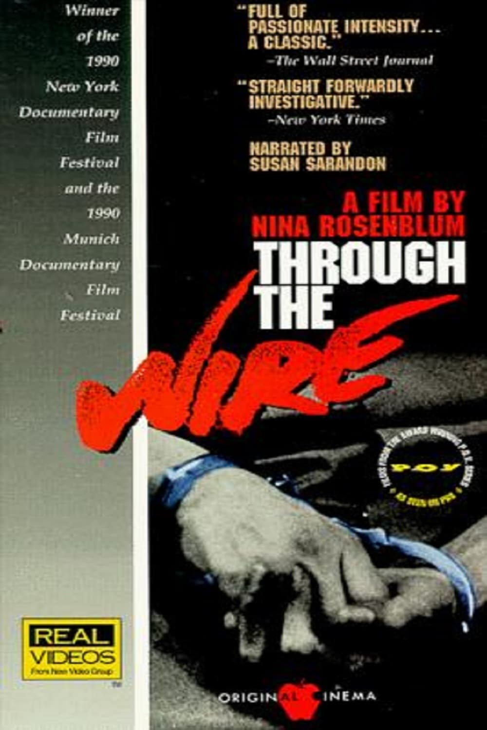 Through the Wire (1990)