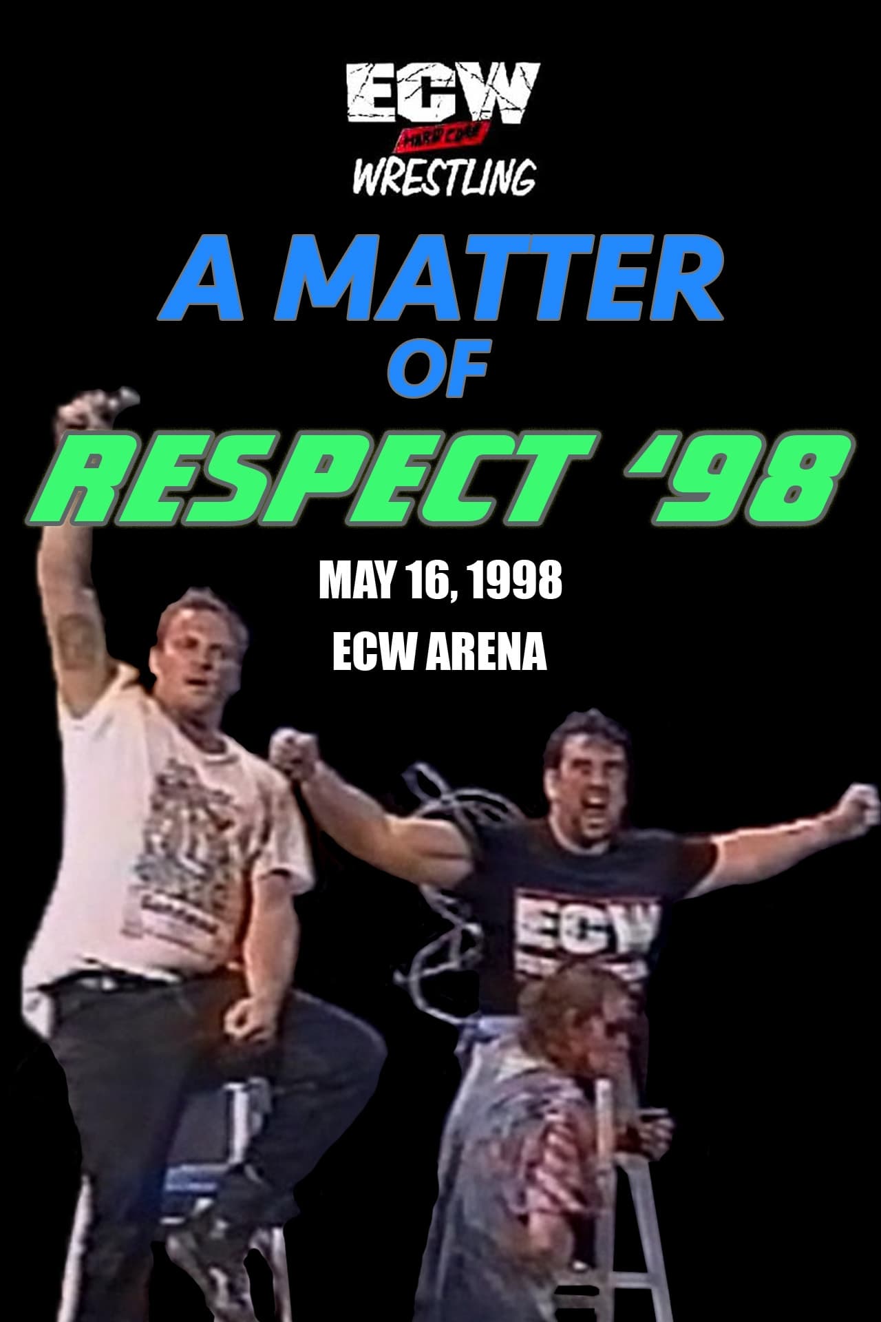 ECW A Matter of Respect 1998