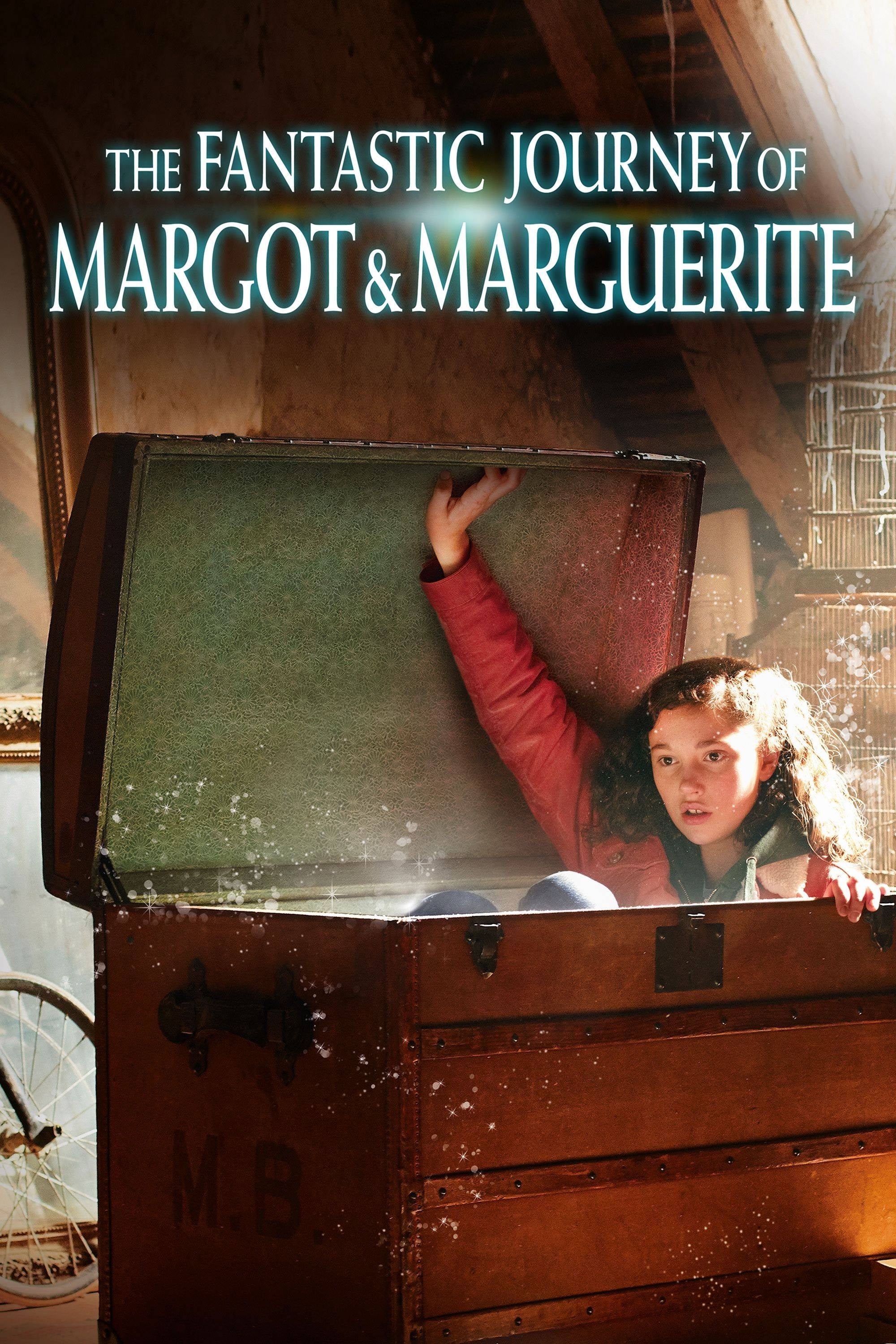 The Fantastic Journey of Margot & Marguerite