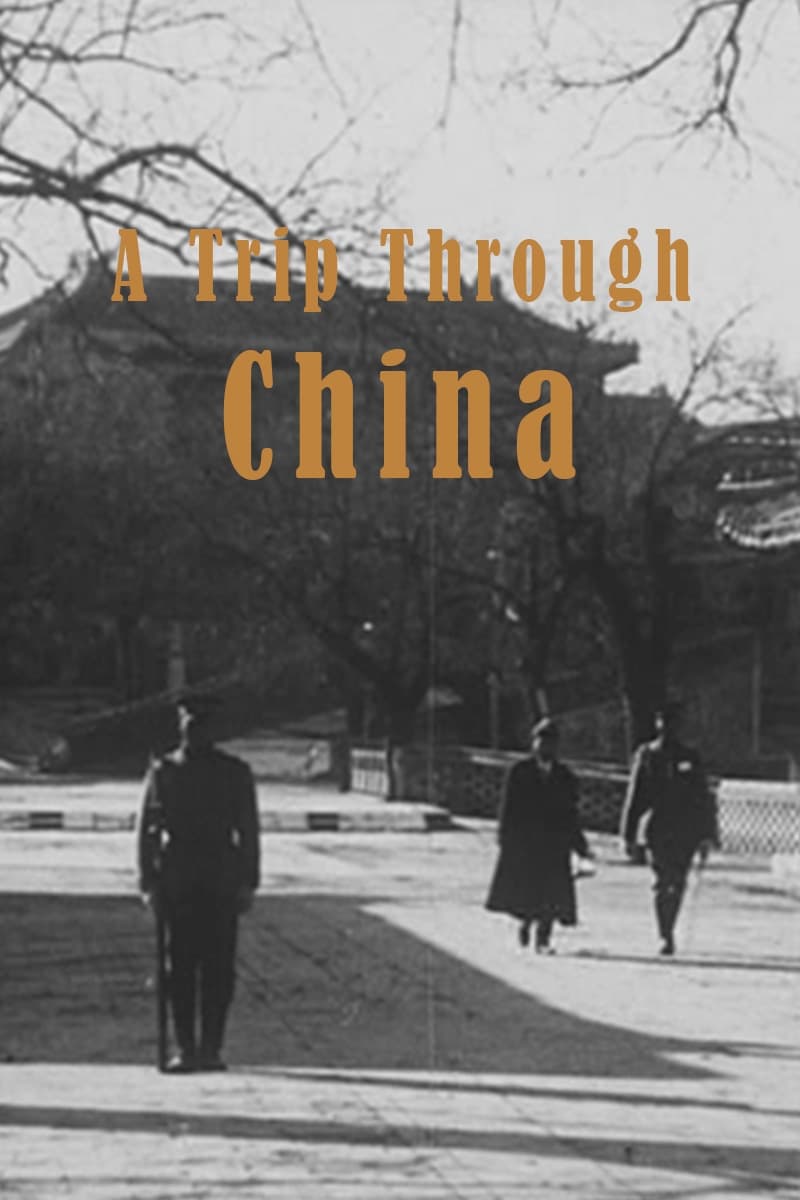 A Trip Through China