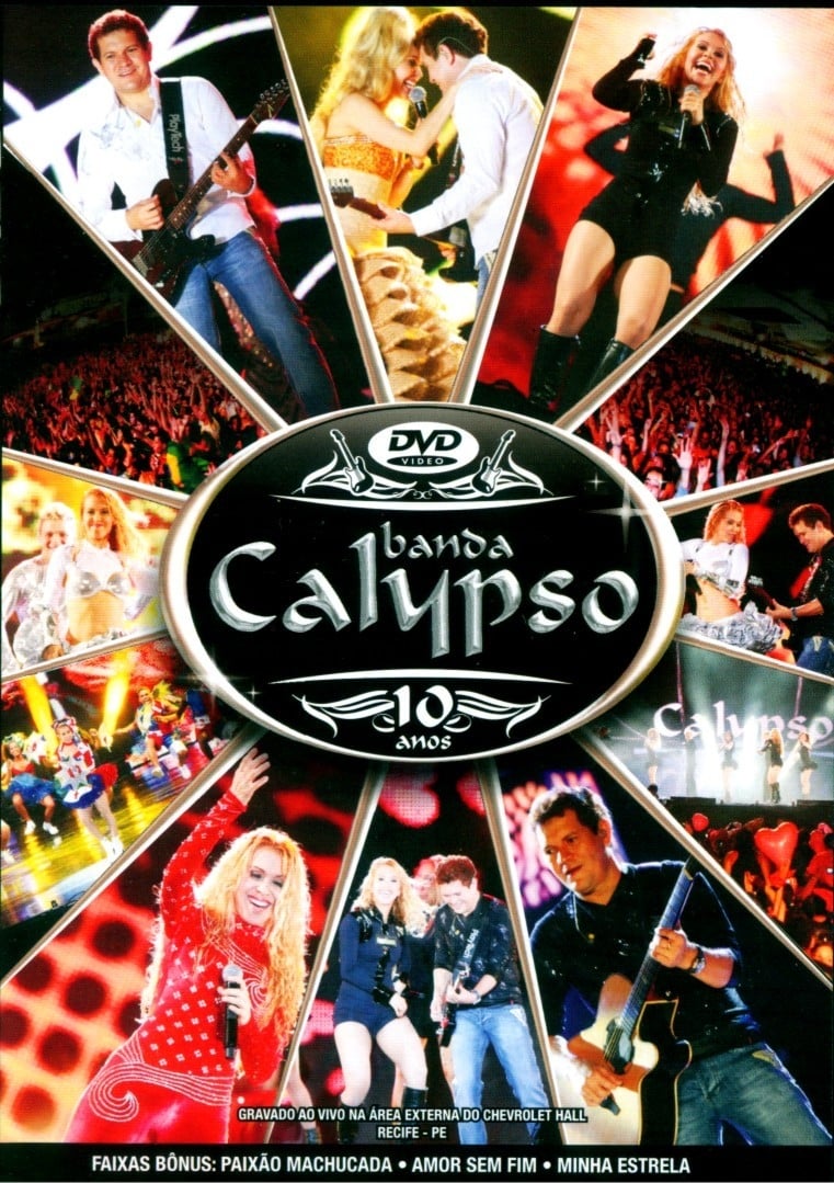 Banda Calypso: 10 Anos