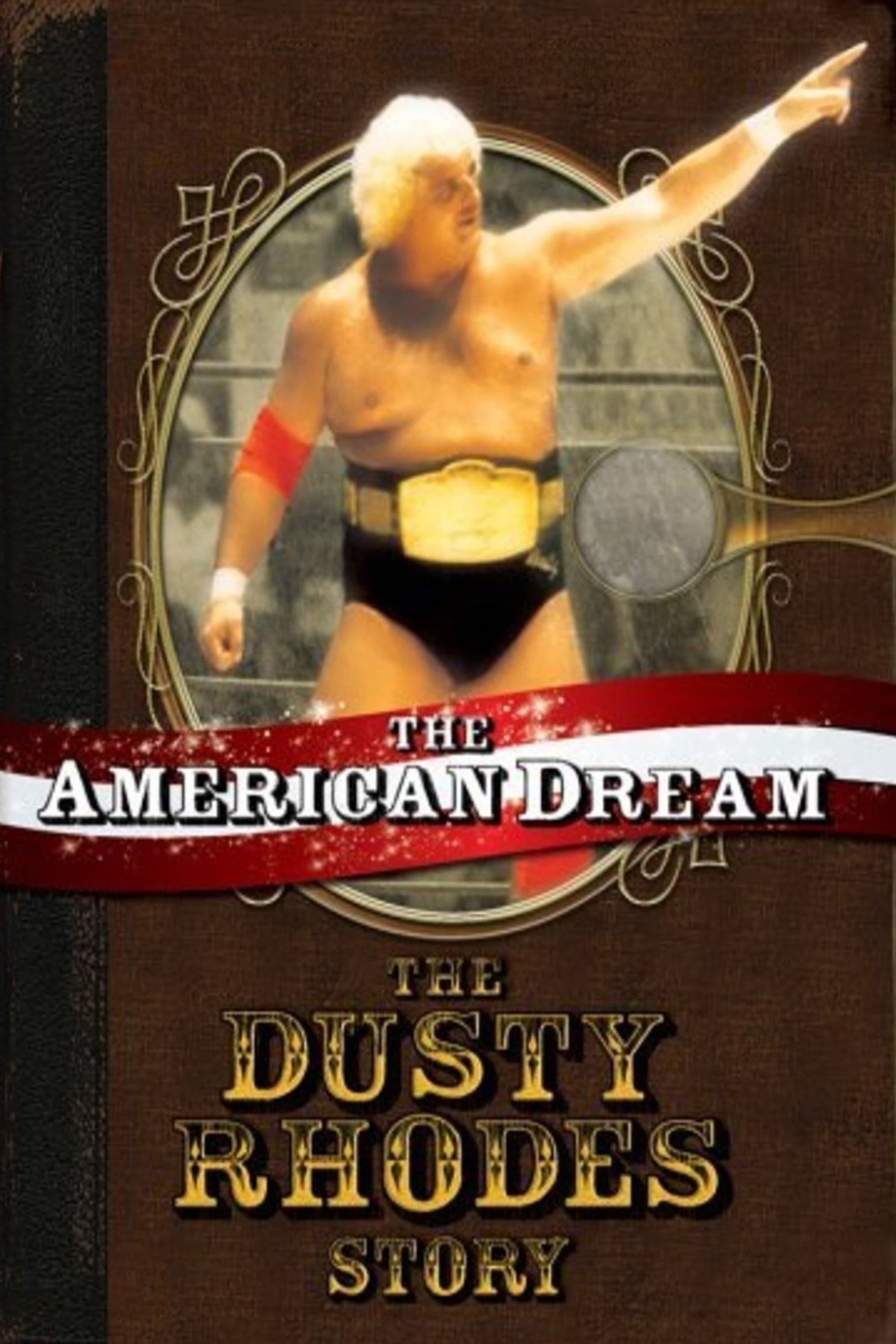 WWE: The American Dream - The Dusty Rhodes Story (2006)