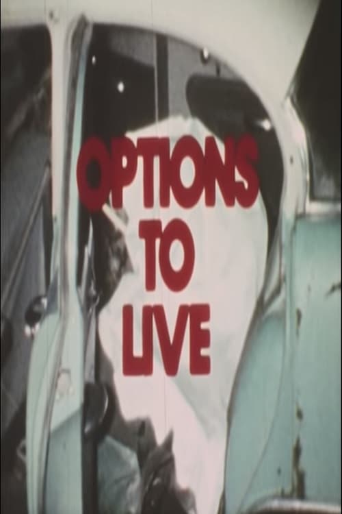Options to Live