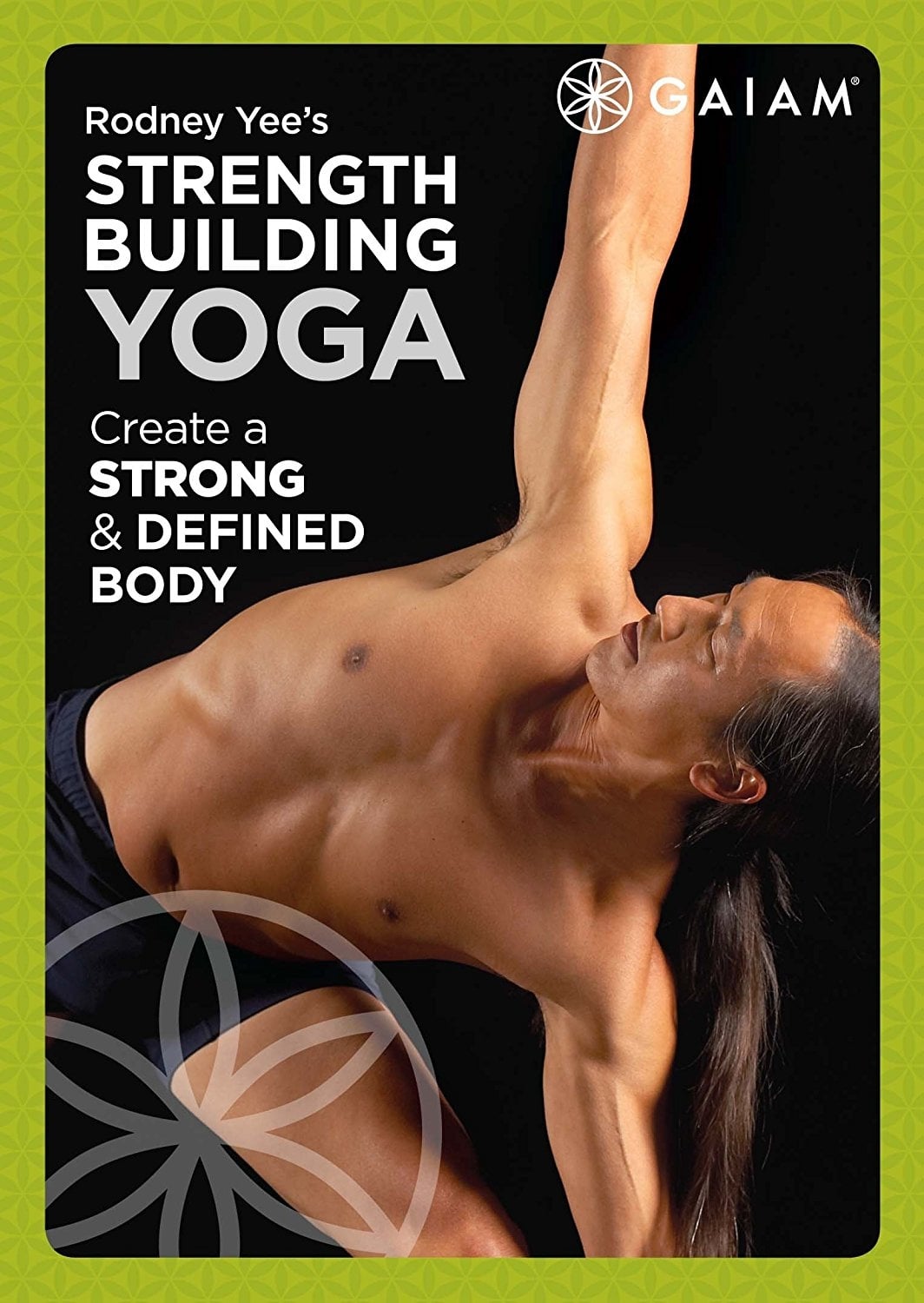 Power Up Yoga with Rodney Yee: Strength Building Yoga