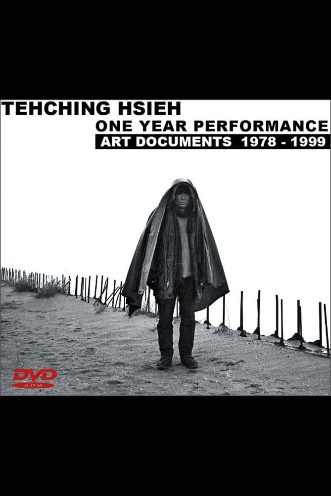 Tehching Hsieh: One Year Performance, Art Documents 1978 - 1999
