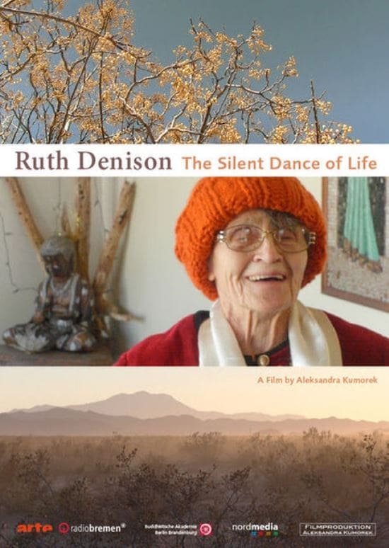 Ruth Denison: The Silent Dance of Life