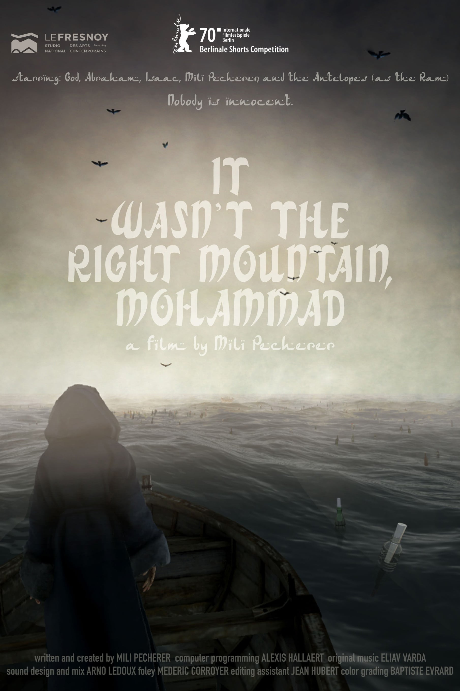 It Wasn't the Right Mountain, Mohammad