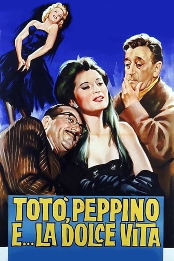 Totò, Peppino and... the Sweet Life (1961)