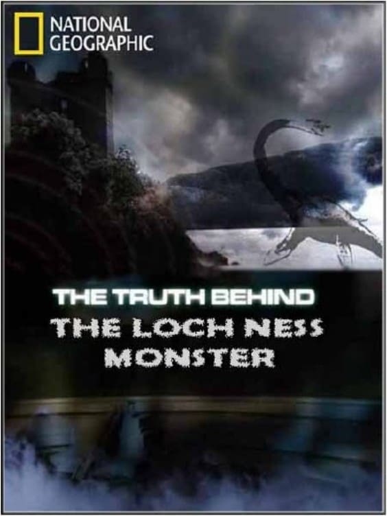 National Geographic The Truth Behind The Loch Ness Monster