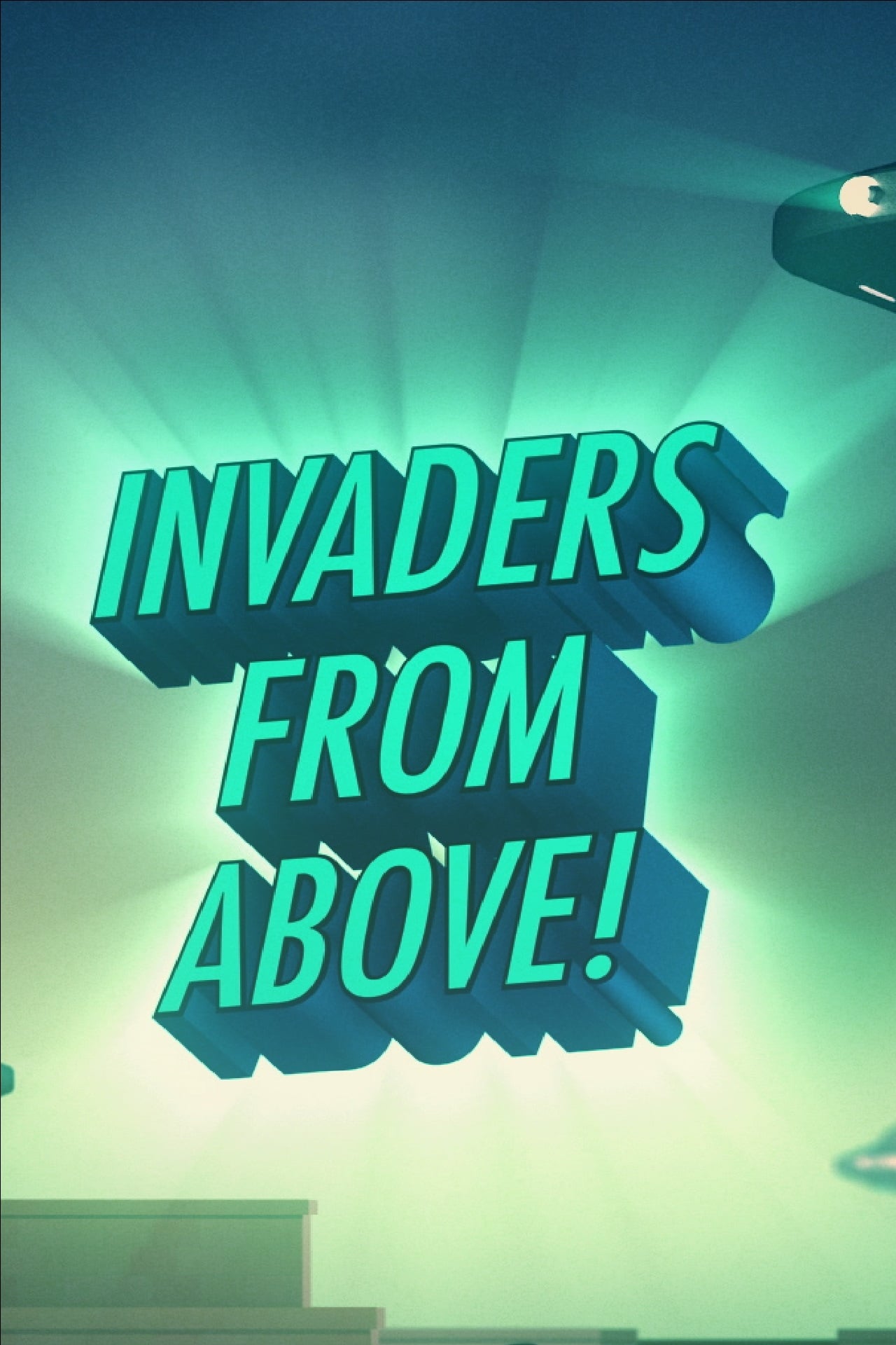 Invaders From Above