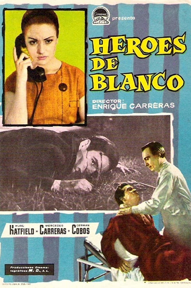 Héroes de blanco (1962)