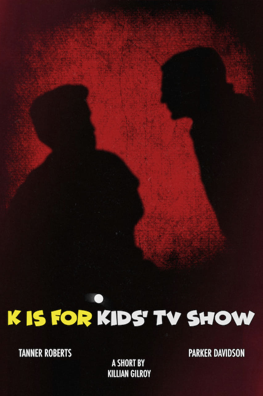 K is for Kids' TV Show