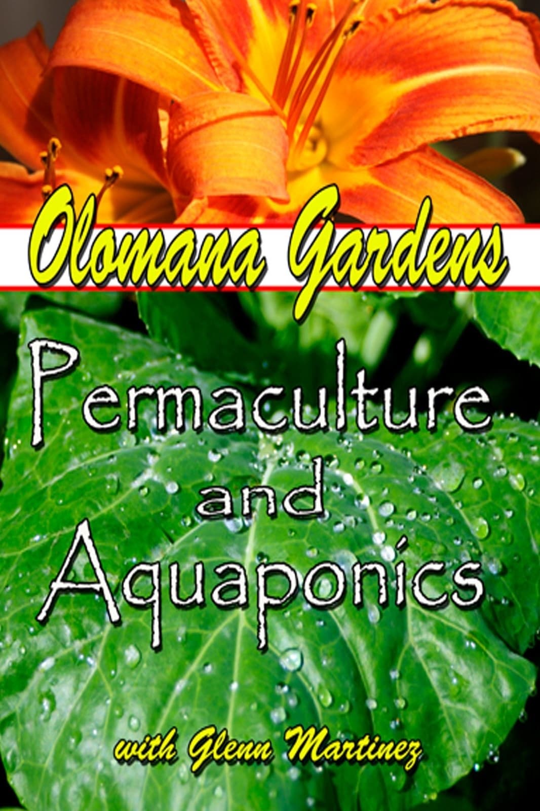 Olomana Gardens Permaculture and Aquaponics