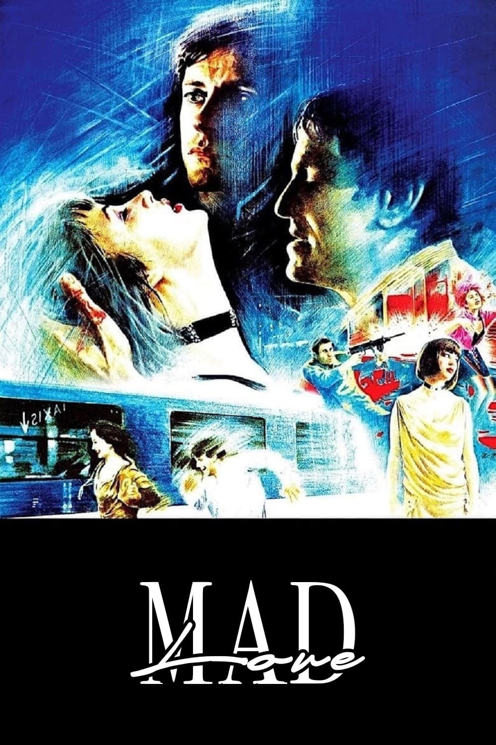 Mad Love (1985)