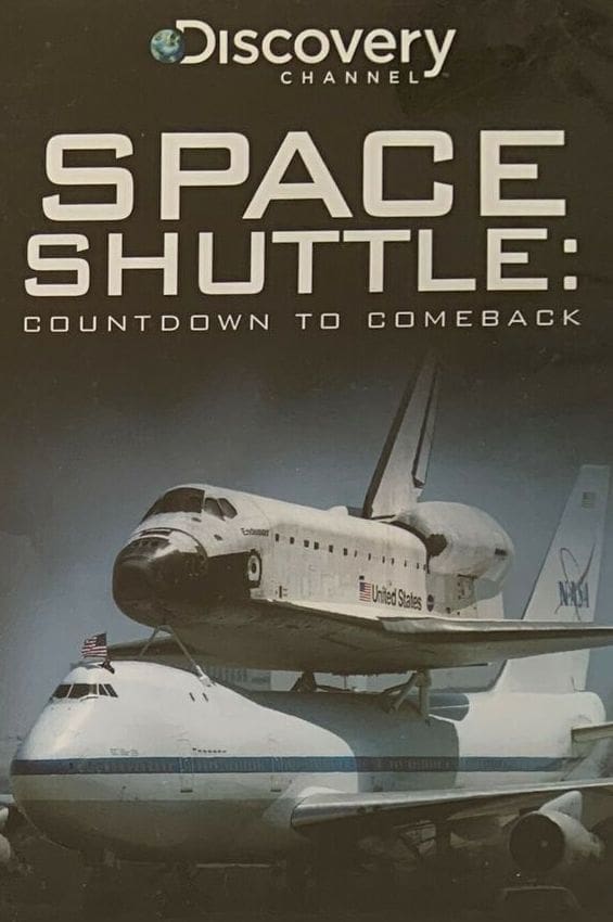 The Space Shuttle: Countdown to Comeback